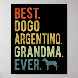 Dogo Argentino Grandma Hundälskares Mor Da Poster