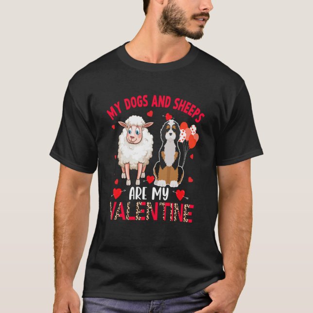 Dogs And Sheeps Are My Valentine Bernedoodle With  T Shirt (Framsida)