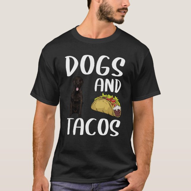 Dogs And Tacos Flat Coated Retriever Mexican Food T Shirt (Framsida)