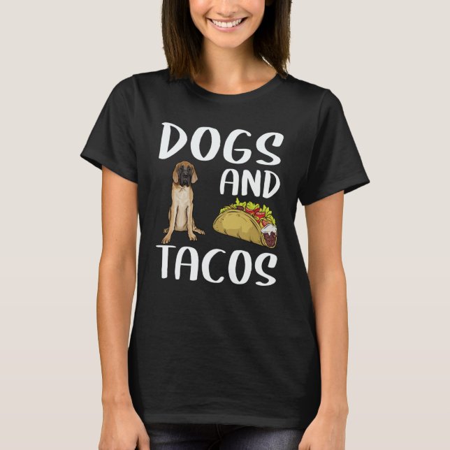 Dogs And Tacos Mastiff Mexican Food T Shirt (Framsida)
