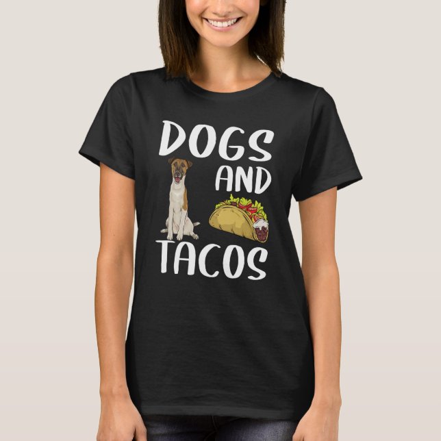 Dogs And Tacos Smooth Fox Terrier Mexican Food T Shirt (Framsida)