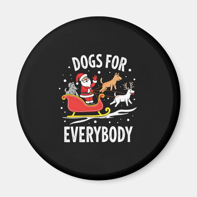 Dogs For Everybody Santa Funny Christmas Xmas (3) Magnet (Framsidan)