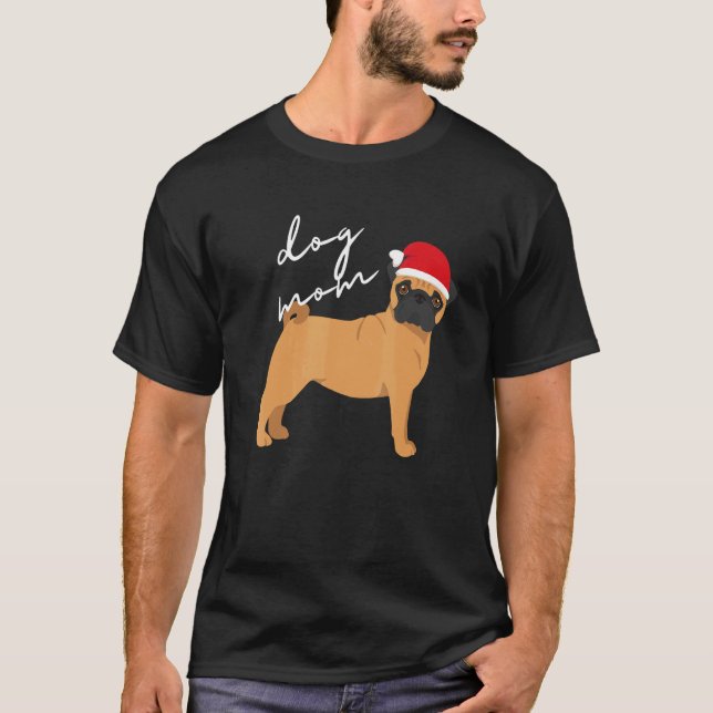 Dogs mamma för fawn Pug jul T Shirt (Framsida)