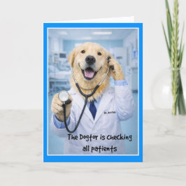 Dogtor Checking On You Get Well Card  ST-3 Kort