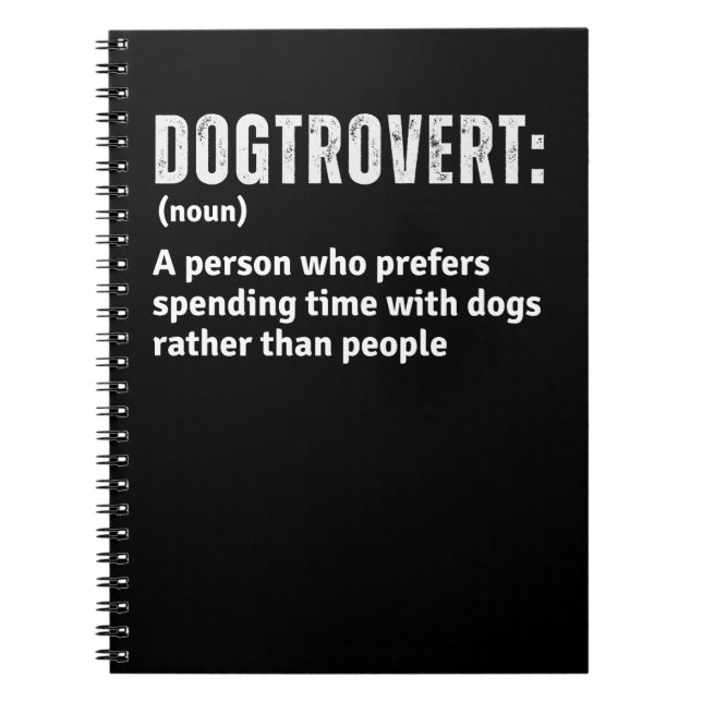 Dogtrovert Definition Funny introducerar överordna Anteckningsbok (Framsidan)