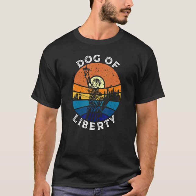 Dogue of Liberty - Dog Statue of Liberty, New York T Shirt (Framsida)