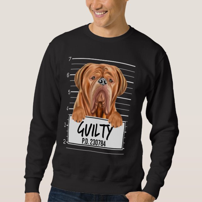 Dogues De Bordeaux Mugshot Guilty Hund Lång Ärmad Tröja (Framsida)
