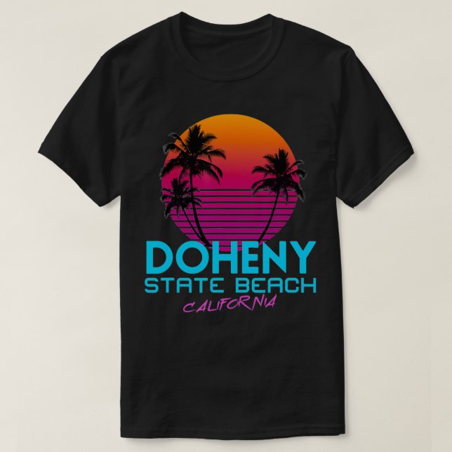 Doheny State Beach California Retro 80s T Shirt (Design framsida)