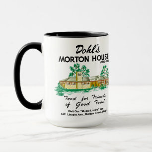Dohls Morton House Restaurant, Morton Grove, IL Mugg