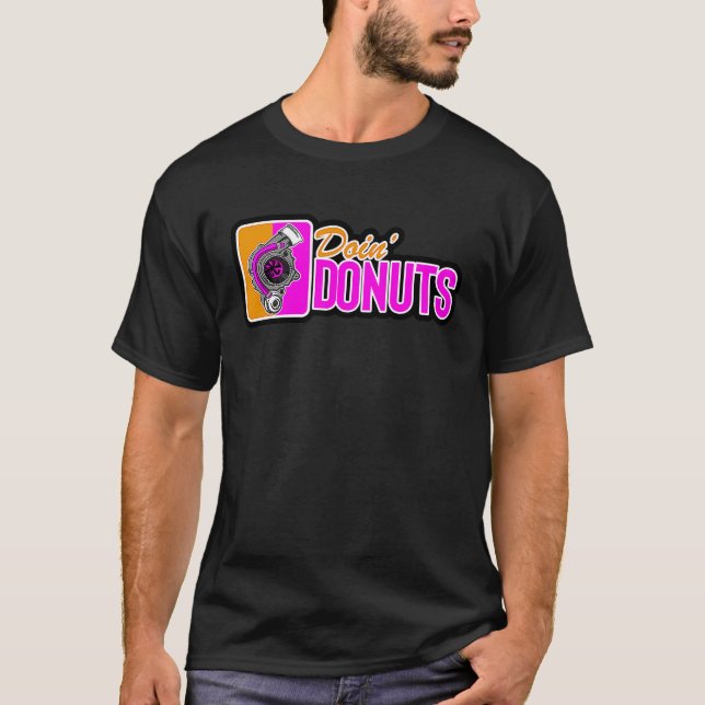Doin Donuts Car Drifting PS Tuning Lovers T Shirt (Framsida)
