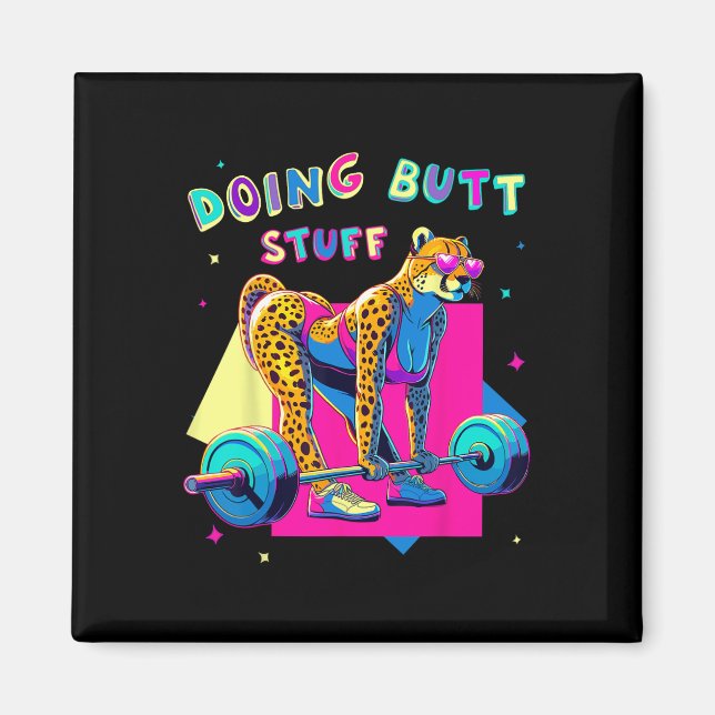 Doing Butt Saker Cheetah Bodybuilding der Gym Joke Magnet (Framsidan)