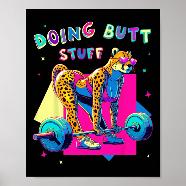 Doing Butt Saker Cheetah Bodybuilding der Gym Joke Poster (Framsidan)