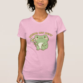“Doing My Best” Frog Sticker/Tee T Shirt