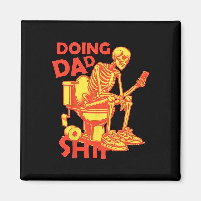 Doing Pappa Sak Pappa Joke Skeleton Pappa Funny Pa Magnet (Framsidan)