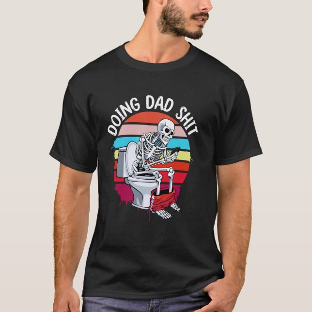 Doing Pappa Sak Pappa Joke Skeleton Pappa Funny Pa T Shirt (Framsida)