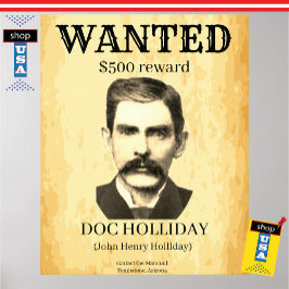 Dok Holliday Wanted Vintage Outlaw Poster
