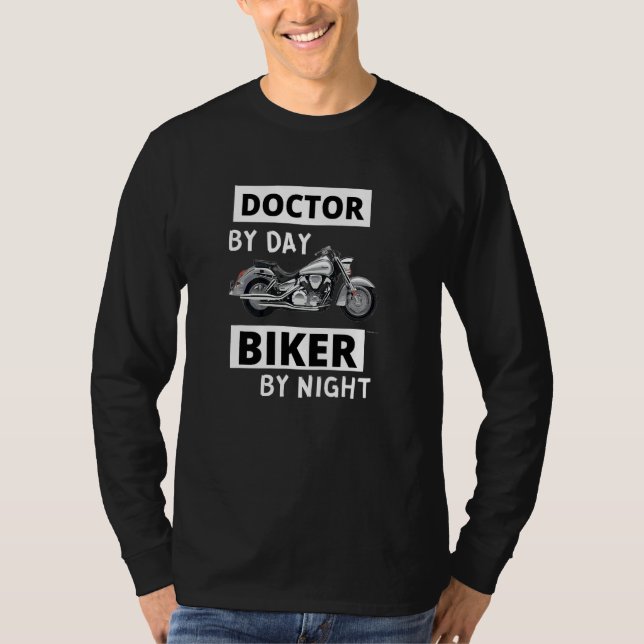 Doktor Dag Biker Natt  Motorcyklist T Shirt (Framsida)