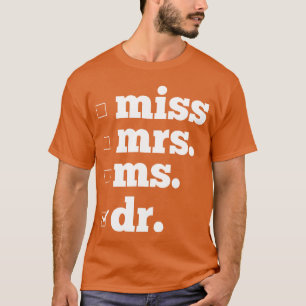 Doktor Dr PhD doktorsexamen vintage T Shirt