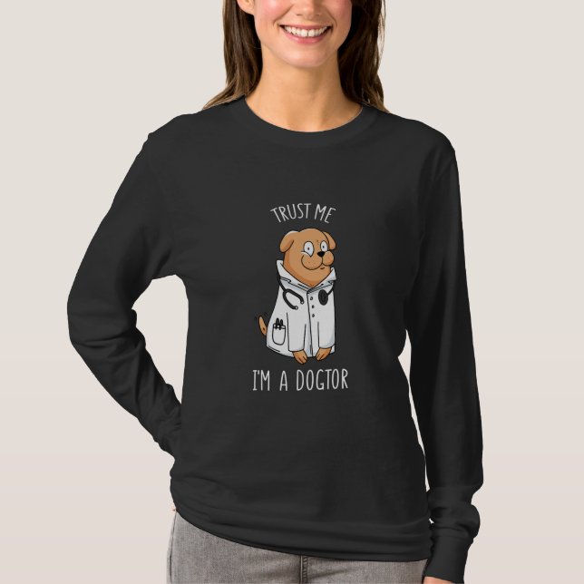 Doktor Hund Citote Funny Jag är Dogtor Hundar Älsk T Shirt (Framsida)