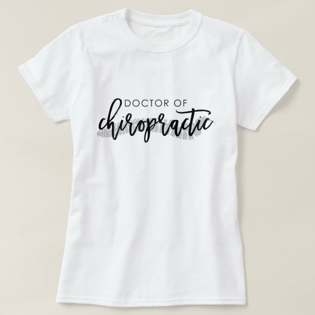 Doktor i Chiropraktic med ryggrad  T Shirt (Design framsida)