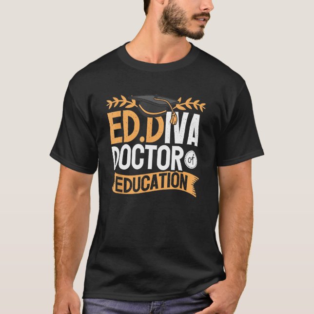 Doktor i Education EdD Studenten ED Diva T Shirt (Framsida)
