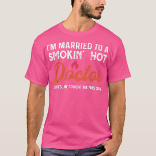 Doktor Maka Make Bröllop Medicinsk medicin i Dokto T Shirt