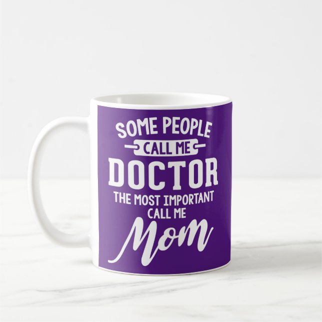 Doktor Mamma Gift kalla mig Mamma  Kaffemugg (Vänster)