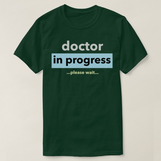 Doktor pågår, vänta på designen t shirt (Design framsida)
