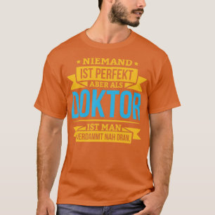 Doktor Phd Student Gift Dissertation1 T Shirt