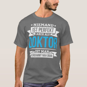 Doktor Phd Student Gift Dissertation T Shirt