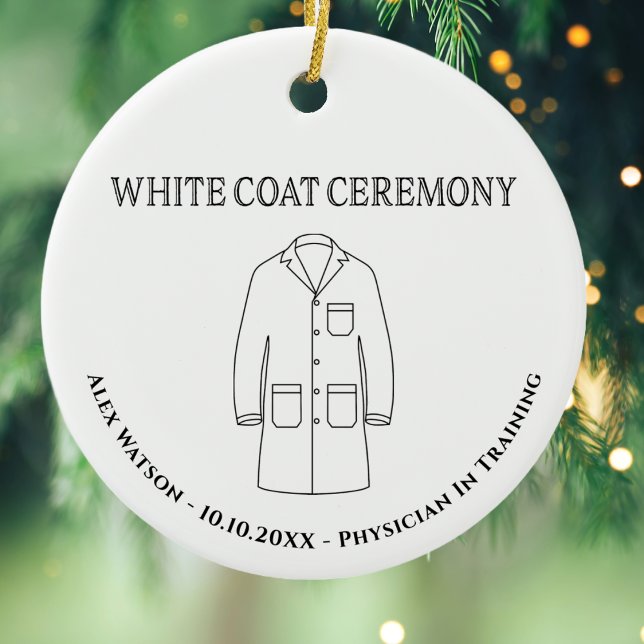 Doktor Physician White Jackar Ceremony Monogrammed Julgransprydnad Keramik (Medical Field Doctor White Coat Ceremony Keepsake Ornament. Customized with name,)