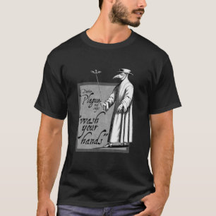 Doktor Plague säger: tvätta händer grått-hälsans h T Shirt