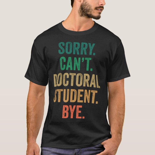 Doktor student Adjö Ph D studenten T Shirt (Framsida)