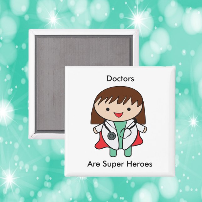 Doktor Toppen Hero Female Kawaii Cute Magnet (A magnet featuring a kawaii female doctor and says, "Doctors Are Super hEroes".)