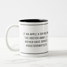 Doktor Wife Funny Apple A Day
