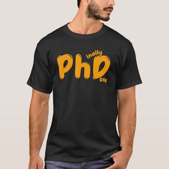 doktorander från Phd Studenten som har fullgjorts  T Shirt (Framsida)