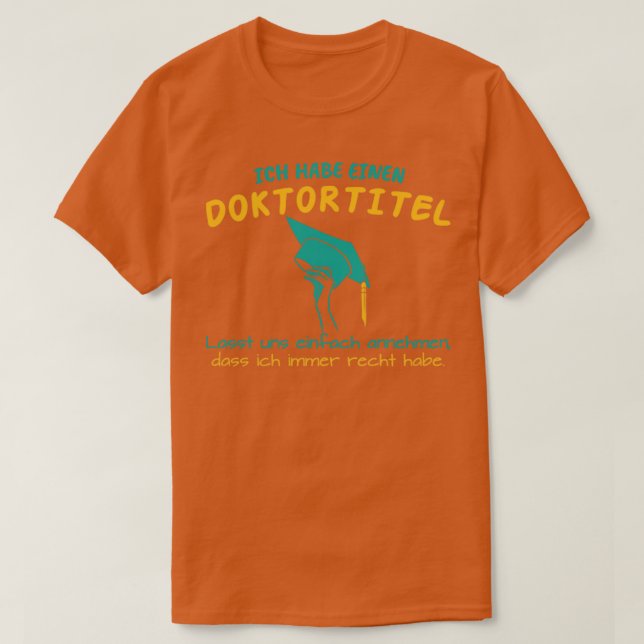 Doktorat Phd Studenten Gift Student T Shirt (Design framsida)