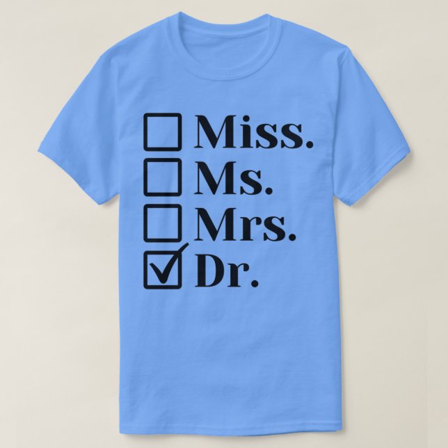 Doktorationsgrad Dr. T Shirt (Design framsida)