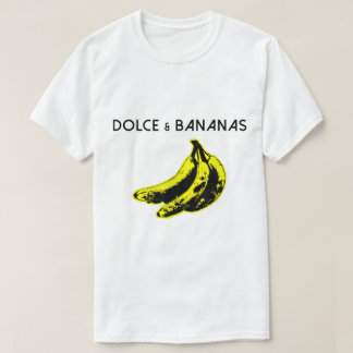 Dolce and Bananas Funny Parody Design T Shirt