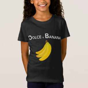 Dolce & Banana Funny Mode Bananas Gift for Vega T Shirt