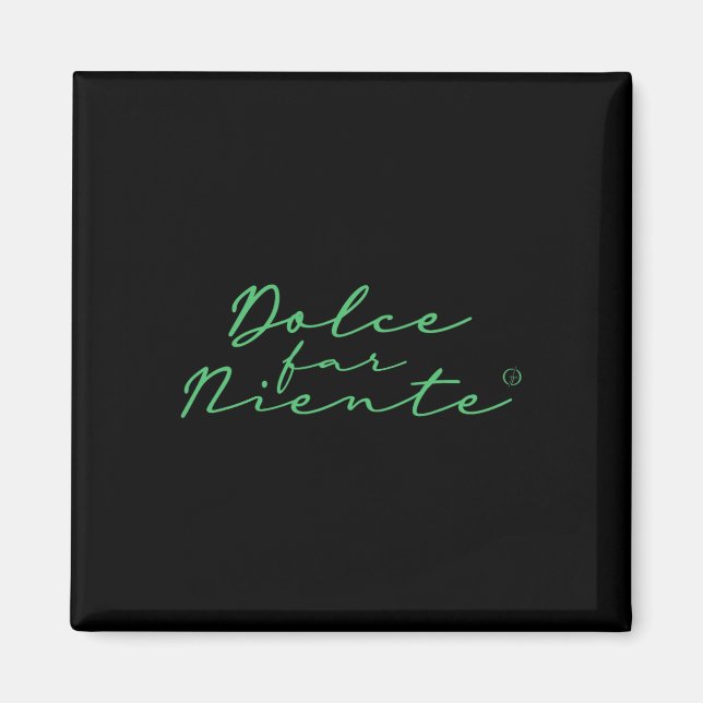 Dolce Far Niente #9 - Fredlig semester  Magnet (Framsidan)