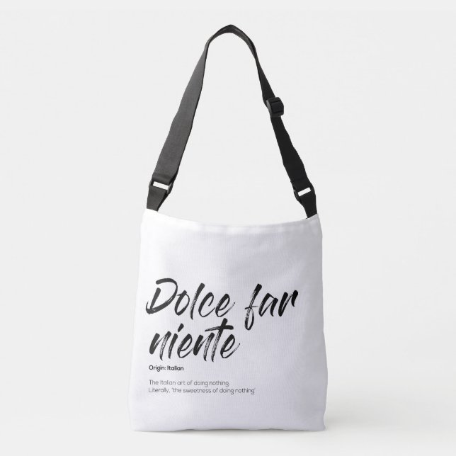 Dolce far niente - Tote Bag Axelväska (Framsida)