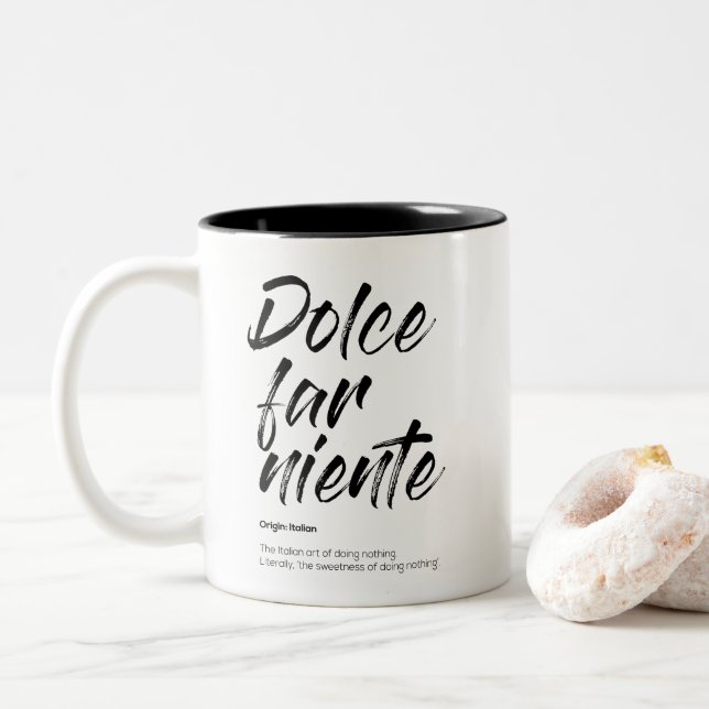 Dolce far niente - Two-Tone Mugg (Med munk)