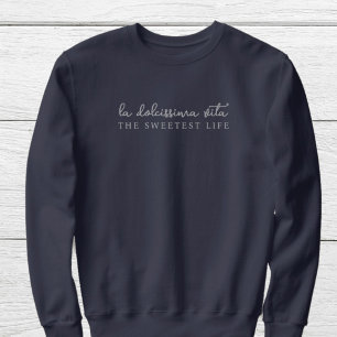 Dolce vita Dolcissima vita - det sötaste livet T Shirt
