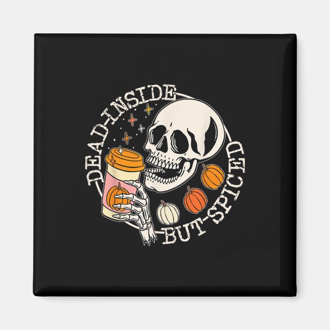 Dold Inside but spjuted Pumpkin Skull-dricksfall Magnet (Framsidan)