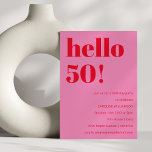 Dold Modern enkel Roligt Rosa och röd 50:e födelse Inbjudningar<br><div class="desc">Modern enkel Rosa för feta Roligtar och 50:e födelsedagsinbjudan</div>