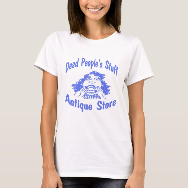 Dold People's Saker Antique Store T-shirt (Framsida)