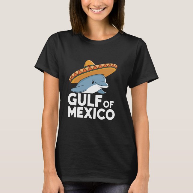 Dolfin med sombrero Bukt i Mexiko T Shirt (Framsida)