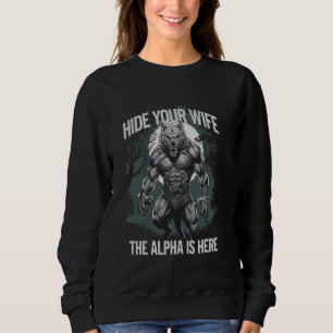 Dölj Din Fru Alfa Är Här Varg Meme Rolig Grafik T Shirt