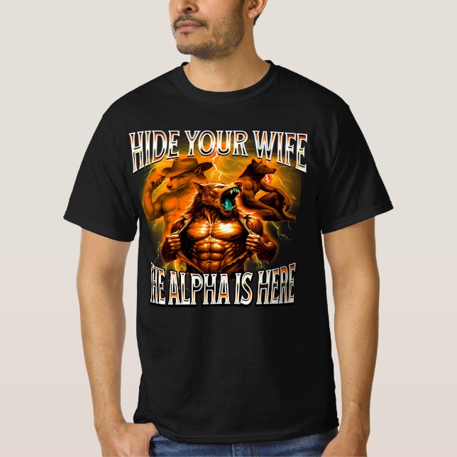 Dölj Din Maka Alphas Här T Shirt (Framsida)